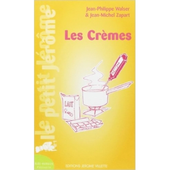 Les crèmes 