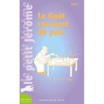 Le goût retrouvé du pain 