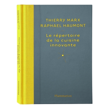 Répertoire de la Cuisine Innovante - Thierry MARX & Raphaël HAUMONT