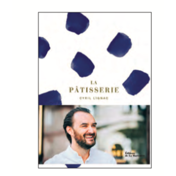 La pâtisserie de Cyril Lignac