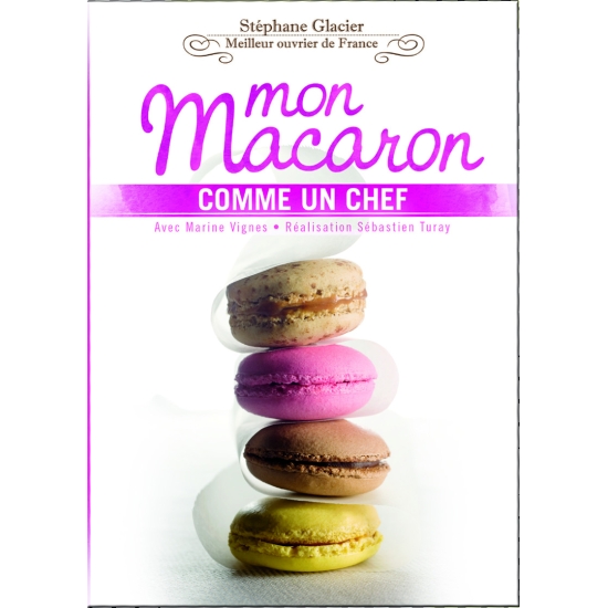 DVD :   Mon macaron  comme un chef 