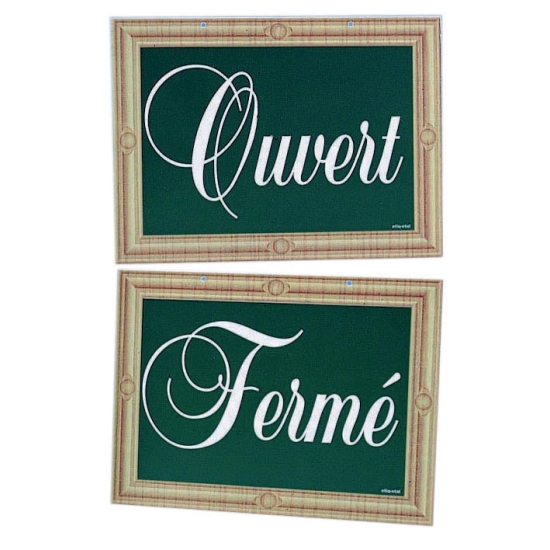 Pancarte "Ouvert" "Fermé"